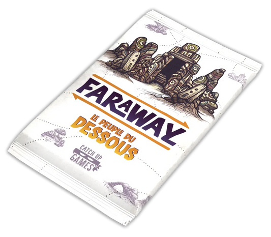 FARAWAY - Le Peuple du Dessous (extension)