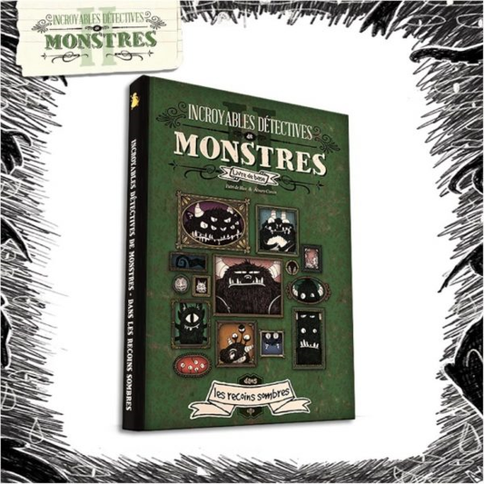 INCROYABLES DETECTIVES DE MONSTRES - Livre de base
