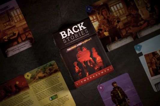 BACKSTORIES - L'EMBRASEMENT